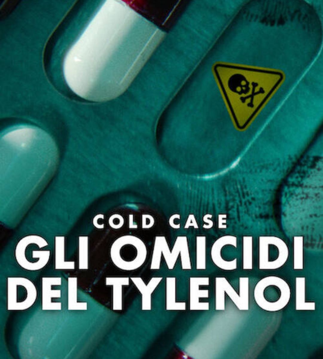 Cold case: gli omicidi del Tylenol netflix