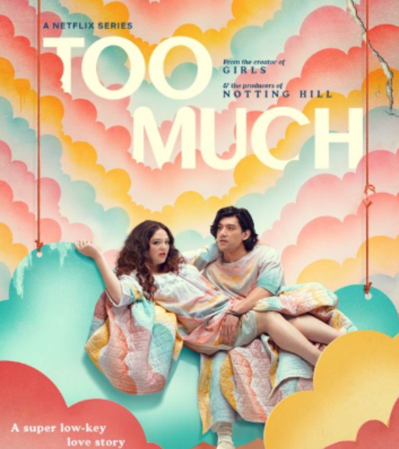 Too Much: la serie originale Netflix in arrivo è una spassosissima commedia romantica che ribalta i cliché.