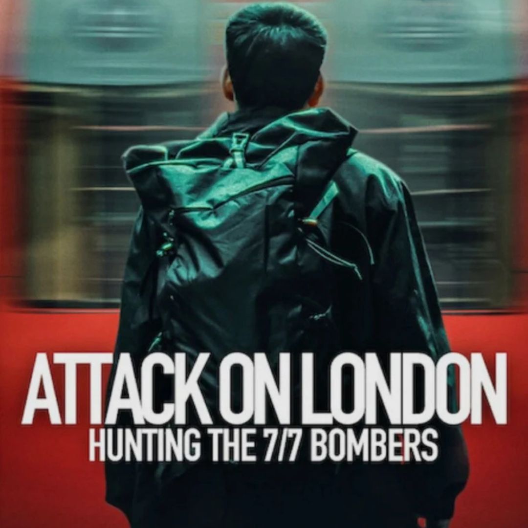 Attack on London serie netflix - L'attacco a Londra del 7 luglio: l'anatomia di una mattina fatale nella serie di Netflix e BBC, che ricostruisce gli attentati islamisti del 7 luglio 2005.