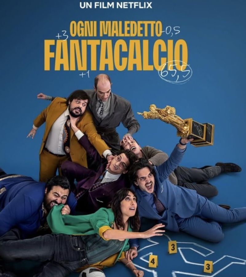 Ogni maledetto fantacalcio: su Netflix il film tra commedia e thriller, con la partecipazione straordinaria di Diletta Leotta.