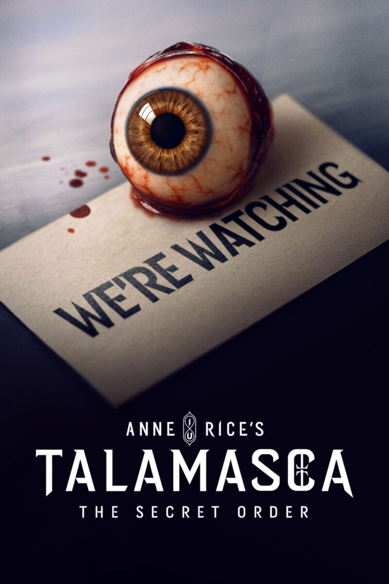 Talamasca: L'ordine segreto, la miniserie tratta da Anne Rice è tra le più viste su Netflix in Italia ed è parte di una trilogia.