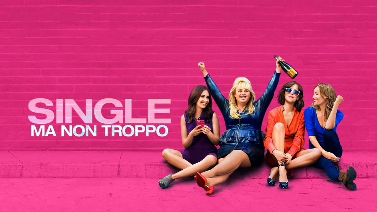 Single ma non troppo comedy su Netflix con Dakota Johnson e Rebel Wilson
