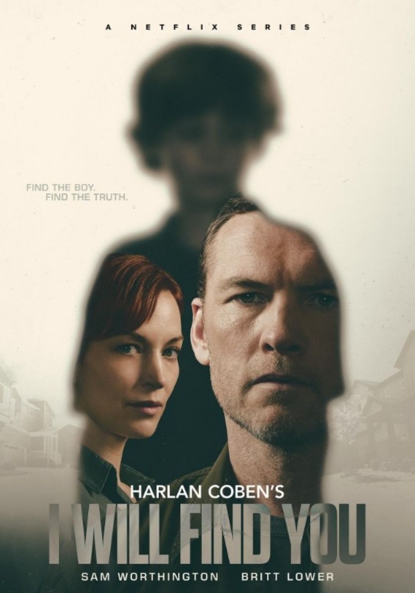  Ovunque tu sia (I Will Find You) presto su Netflix: si tratta dell'ultimo adattamento da un bestseller di Halan Coben.