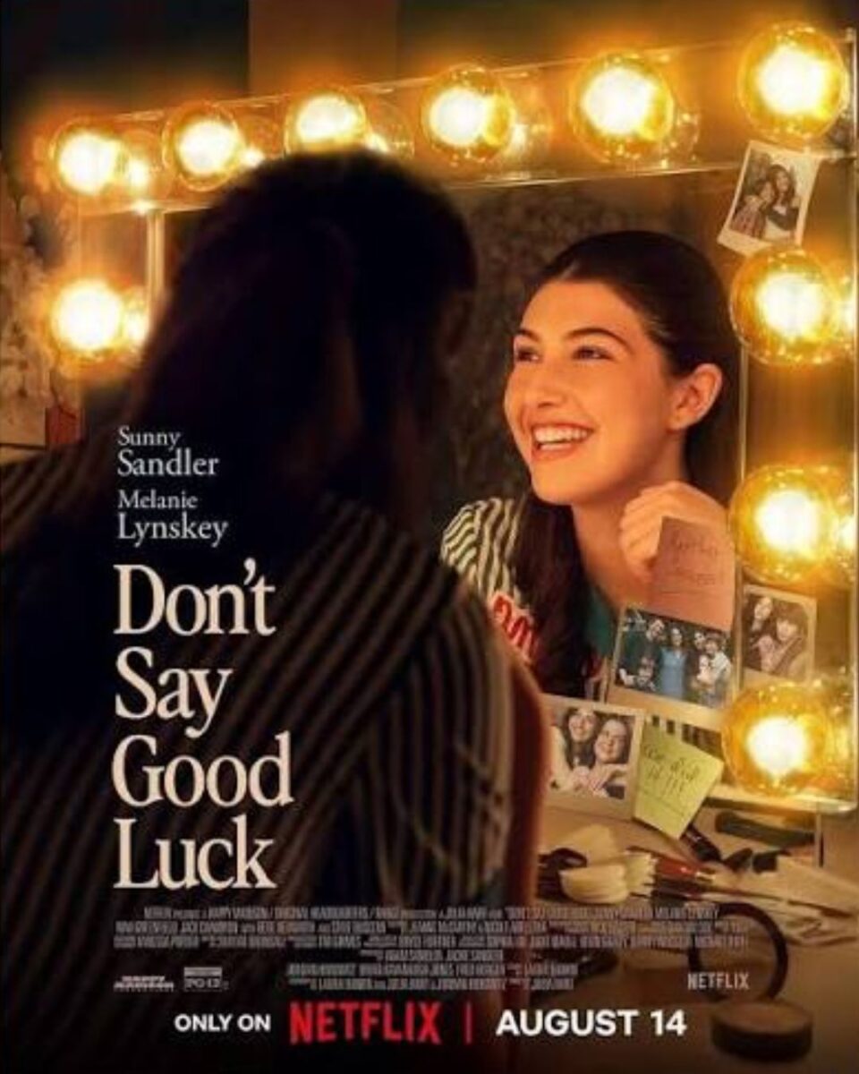 DOn't Say Good Luck Netflix Sandler POSTER