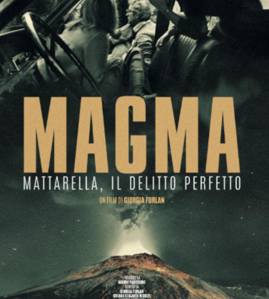 Magma. Mattarella, il delitto perfetto documentario